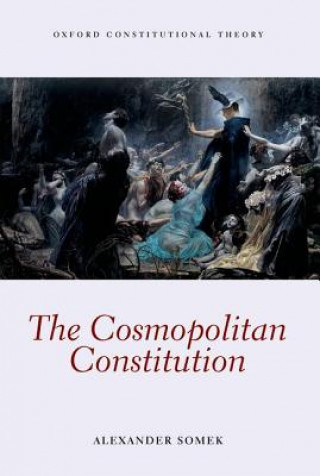 Kniha Cosmopolitan Constitution Alexander Somek