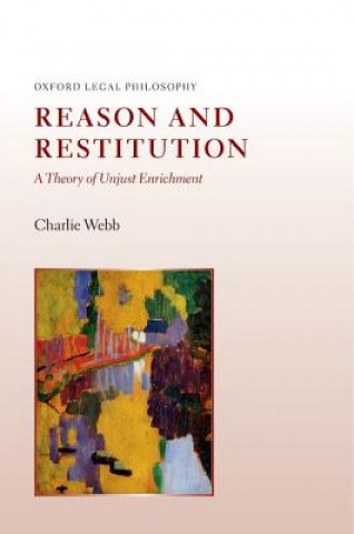 Książka Reason and Restitution Charlie Webb