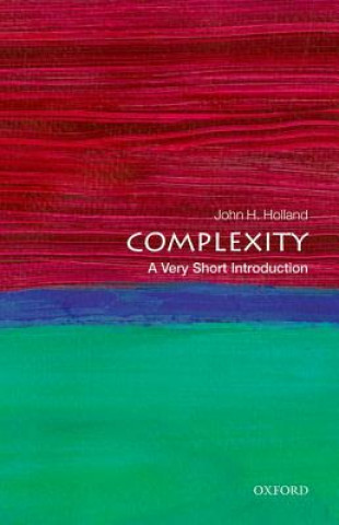 Kniha Complexity: A Very Short Introduction John H Holland
