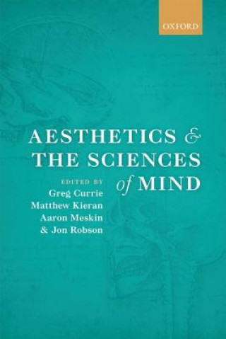 Carte Aesthetics and the Sciences of Mind Greg Currie