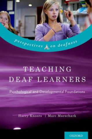 Kniha Teaching Deaf Learners Knoors