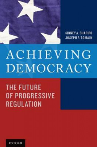 Buch Achieving Democracy Sidney A. Shapiro