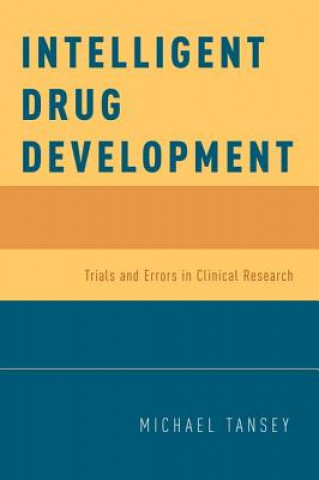 Kniha Intelligent Drug Development Tansey