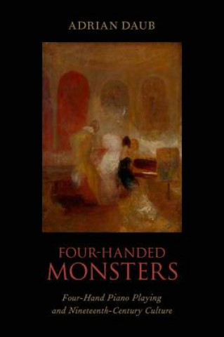 Kniha Four-Handed Monsters Adrian Daub