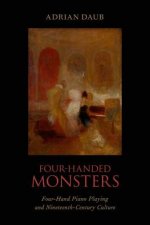 Carte Four-Handed Monsters Adrian Daub
