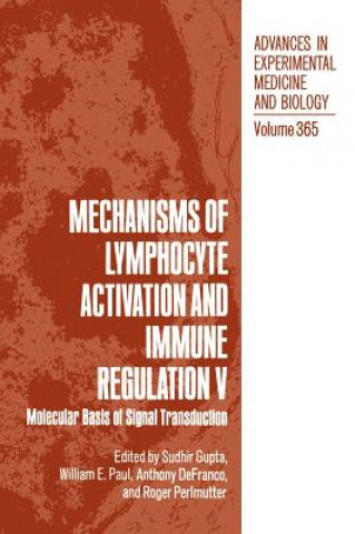 Kniha Mechanisms of Lymphocyte Activation and Immune Regulation V Sudhir Gupta