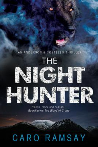 Buch Night Hunter Caro Ramsay