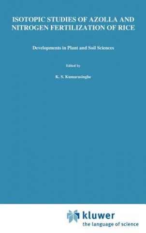 Carte Isotopic Studies of Azolla and Nitrogen Fertilization of Rice K. S. Kumarasinghe
