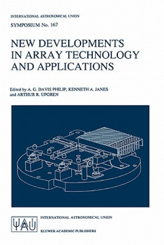 Книга New Developments in Array Technology and Applications A. G. Davis Philip