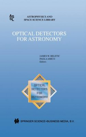 Könyv Optical Detectors for Astronomy James W. Beletic