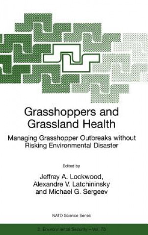 Kniha Grasshoppers and Grassland Health Jeffrey A. Lockwood