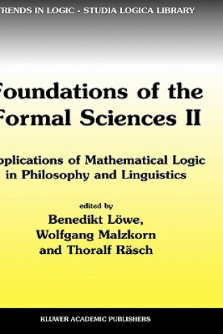 Könyv Foundations of the Formal Sciences II Benedikt Löwe