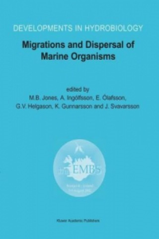 Kniha Migrations and Dispersal of Marine Organisms M. B. Jones