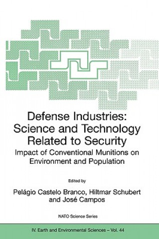 Kniha Defense Industries Pelagio Castelo Branco