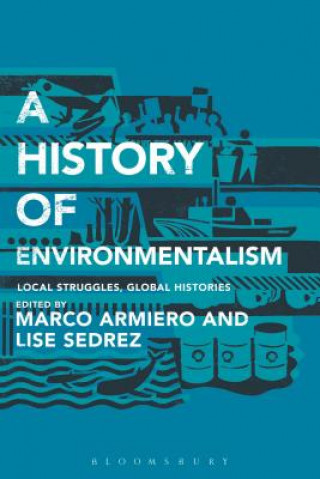 Könyv History of Environmentalism Marco Armeiro