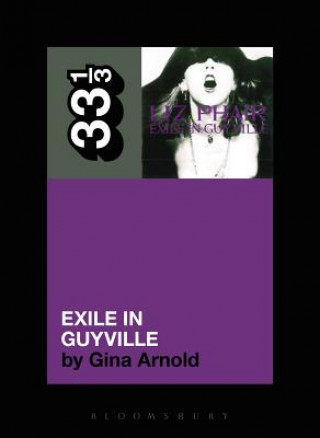 Kniha Liz Phair's Exile in Guyville Gina Arnold