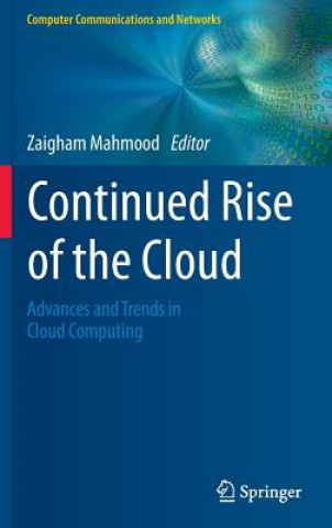 Könyv Continued Rise of the Cloud Zaigham Mahmood
