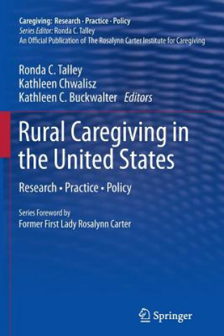 Kniha Rural Caregiving in the United States Ronda C. Talley