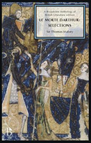 Kniha Le Morte Darthur Thomas Malory