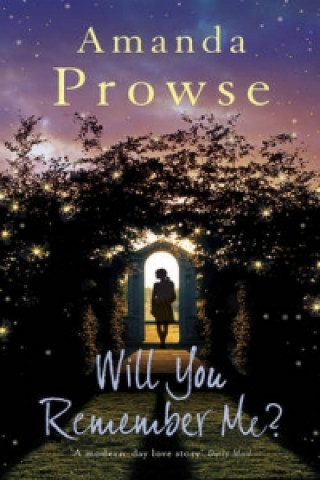 Book Will You Remember Me? Amanda Prowse