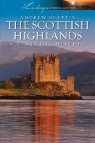 Kniha Scottish Highlands Andrew Beattie