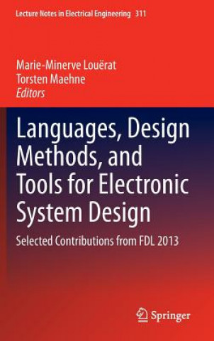 Könyv Languages, Design Methods, and Tools for Electronic System Design, 1 Marie-Minerve Louërat