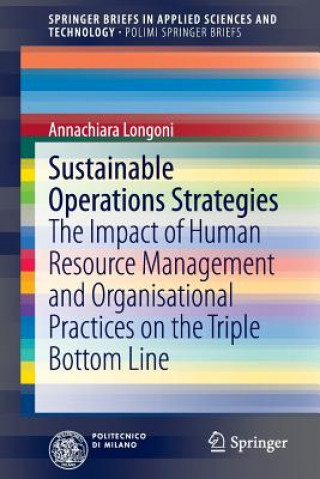 Knjiga Sustainable Operations Strategies Annachiara Longoni