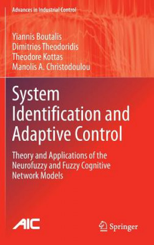 Книга System Identification and Adaptive Control Yiannis Boutalis