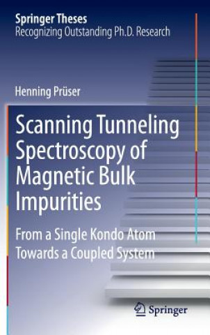 Książka Scanning Tunneling Spectroscopy of Magnetic Bulk Impurities Henning Prüser