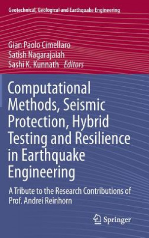 Kniha Computational Methods, Seismic Protection, Hybrid Testing and Resilience in Earthquake Engineering Gian Paolo Cimellaro