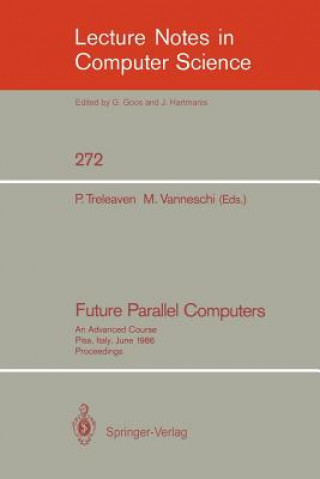 Carte Future Parallel Computers Philip C. Treleaven