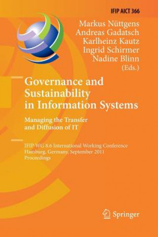 Kniha Governance and Sustainability in Information Systems. Managing the Transfer and Diffusion of IT Markus Nüttgens