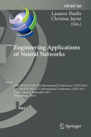 Carte Engineering Applications of Neural Networks Lazaros S. Iliadis