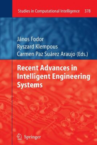 Kniha Recent Advances in Intelligent Engineering Systems János Fodor