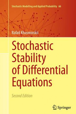 Książka Stochastic Stability of Differential Equations Rafail Khasminskii