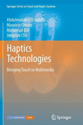 Kniha Haptics Technologies Abdulmotaleb El Saddik