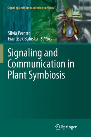 Book Signaling and Communication in Plant Symbiosis Silvia Perotto