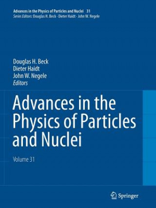 Livre Advances in the Physics of Particles and Nuclei - Volume 31 Douglas H. Beck