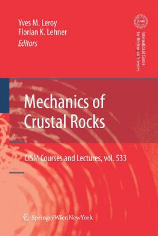 Carte Mechanics of Crustal Rocks Yves M. Leroy
