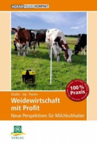 Книга Weidewirtschaft mit Profit Martin Elsässer