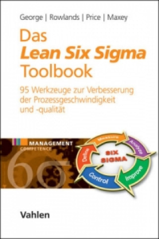 Könyv Das Lean Six Sigma Toolbook Michael L. George