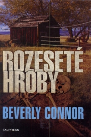 Книга Rozeseté hroby Beverly Connorová