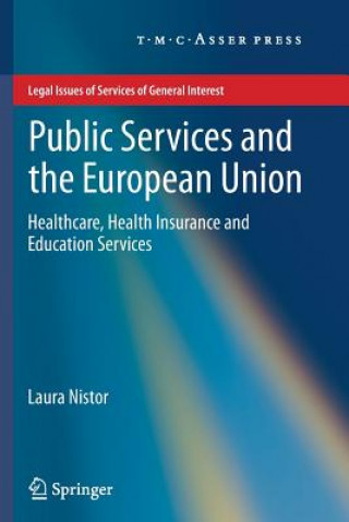 Knjiga Public Services and the European Union Laura Nistor