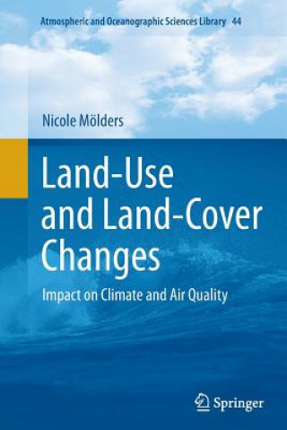 Knjiga Land-Use and Land-Cover Changes Nicole Mölders