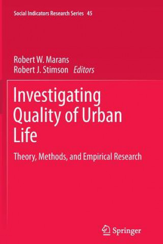 Buch Investigating Quality of Urban Life Robert W. Marans