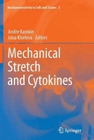 Carte Mechanical Stretch and Cytokines Andre Kamkin
