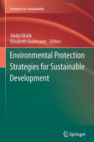 Kniha Environmental Protection Strategies for Sustainable Development Abdul Malik