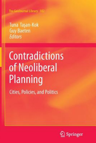 Книга Contradictions of Neoliberal Planning Tuna Tasan-Kok