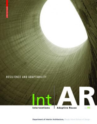 Könyv Int AR Interventions and Adaptive Reuse. Vol.5 Markus Berger