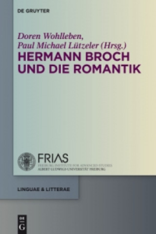 Książka Hermann Broch und die Romantik Paul Michael Lützeler